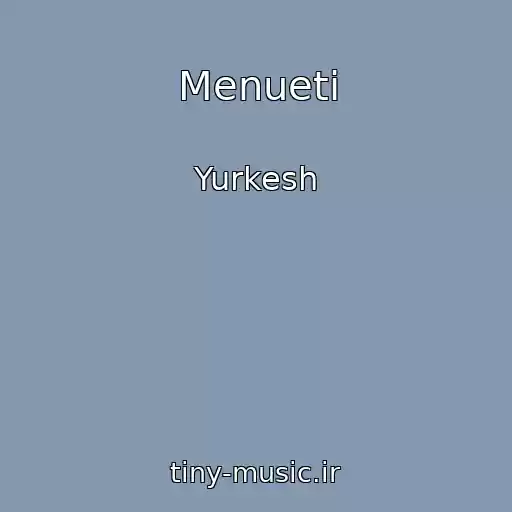 کاور آهنگ Menueti از Yurkesh
