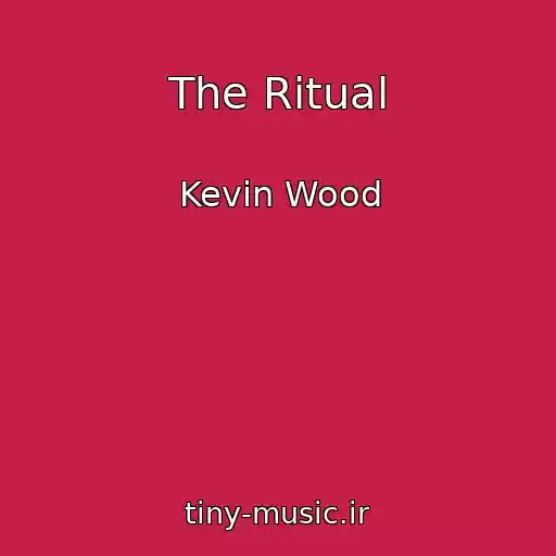 کاور آهنگ The Ritual از Kevin Wood