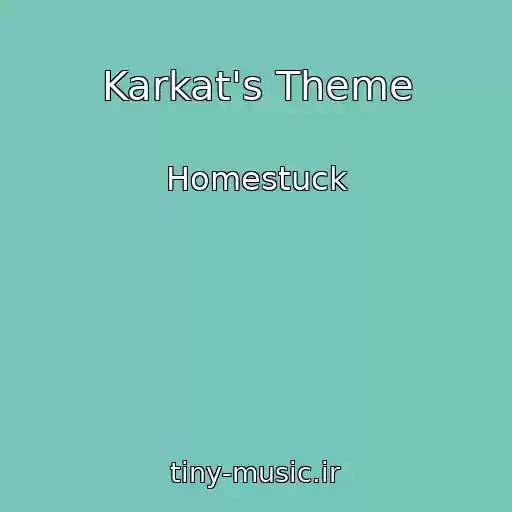 کاور آهنگ Karkat's Theme از Homestuck