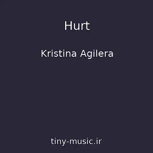 کاور آهنگ Hurt از Kristina Agilera