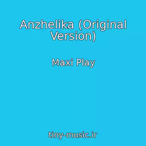 کاور آهنگ Anzhelika (Original Version) از Maxi Play