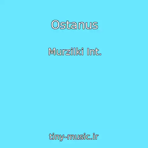 کاور آهنگ Ostanus از Murzilki Int.