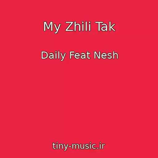 کاور آهنگ My Zhili Tak از Daily Feat Nesh