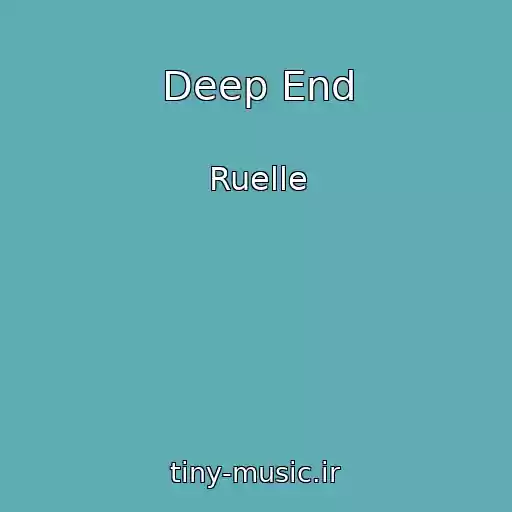 کاور آهنگ Deep End از Ruelle