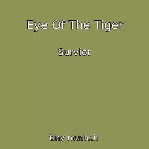 کاور آهنگ Eye Of The Tiger از Survior