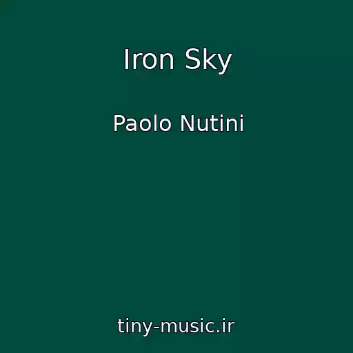 کاور آهنگ Iron Sky از Paolo Nutini