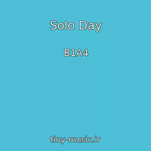 کاور آهنگ Solo Day از B1A4