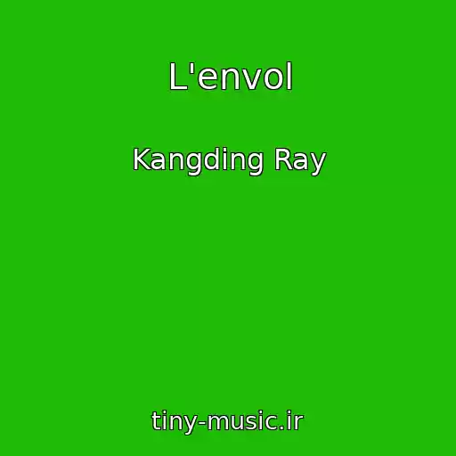 کاور آهنگ L'envol از Kangding Ray