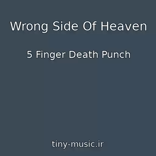 کاور آهنگ Wrong Side Of Heaven از 5 Finger Death Punch