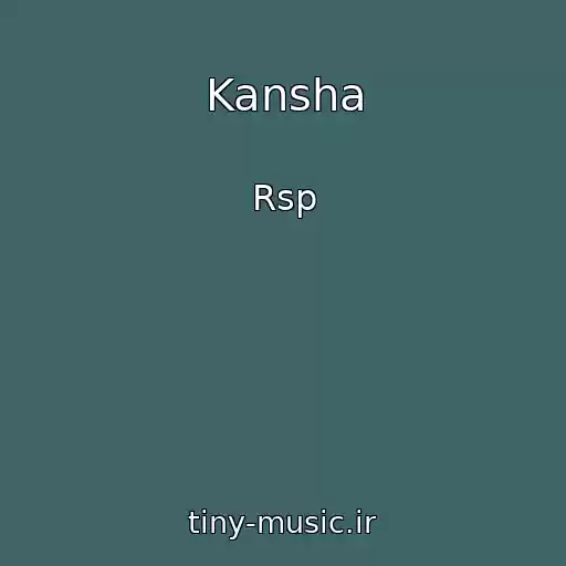 کاور آهنگ Kansha از Rsp