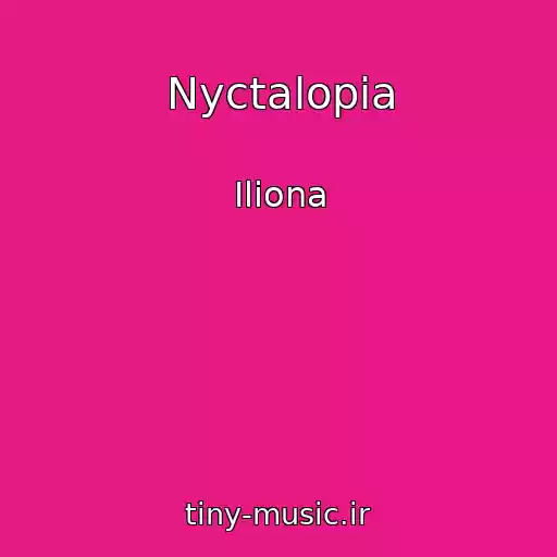کاور آهنگ Nyctalopia از Iliona