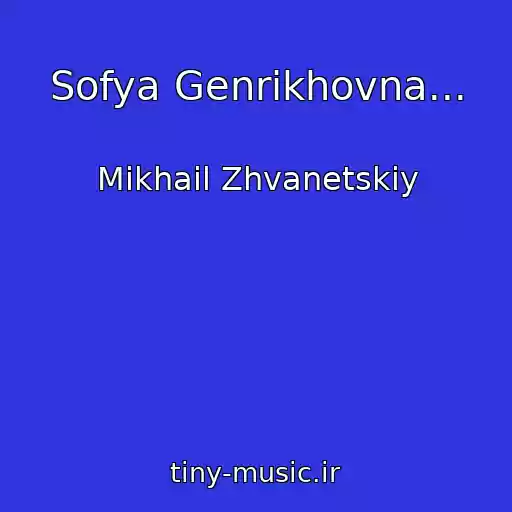 کاور آهنگ Sofya Genrikhovna... از Mikhail Zhvanetskiy