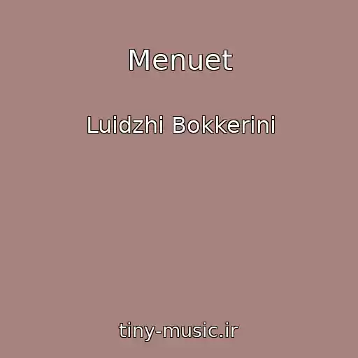 کاور آهنگ Menuet از Luidzhi Bokkerini