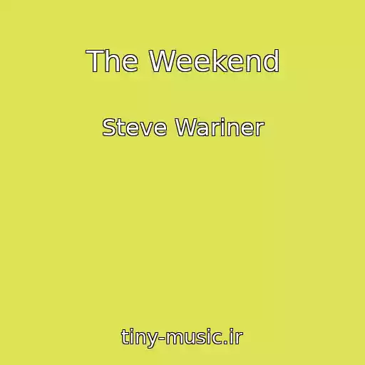 کاور آهنگ The Weekend از Steve Wariner