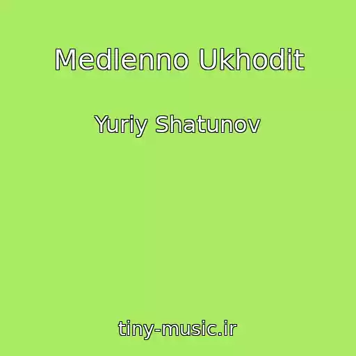 کاور آهنگ Medlenno Ukhodit از Yuriy Shatunov