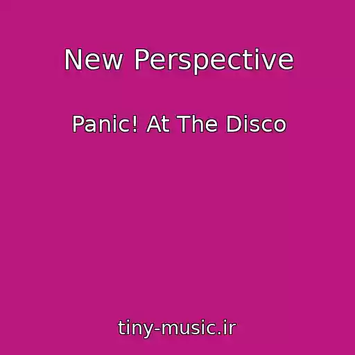 کاور آهنگ New Perspective از Panic! At The Disco