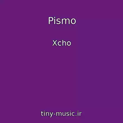 کاور آهنگ Pismo از Xcho