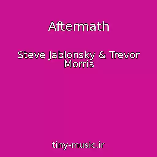 کاور آهنگ Aftermath از Steve Jablonsky & Trevor Morris
