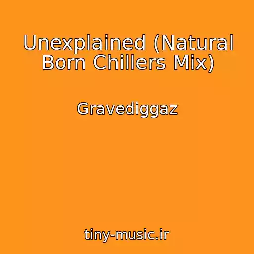 کاور آهنگ Unexplained (Natural Born Chillers Mix) از Gravediggaz