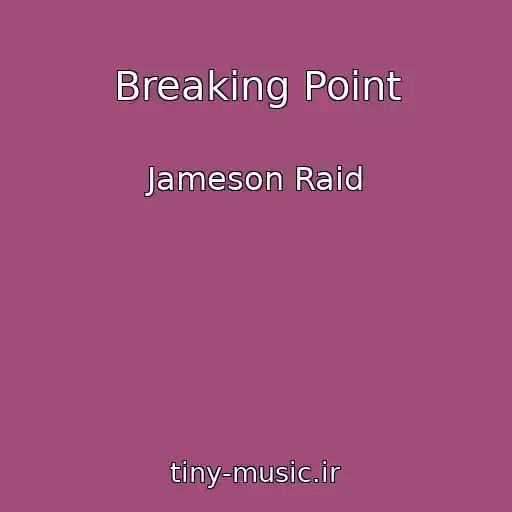 کاور آهنگ Breaking Point از Jameson Raid