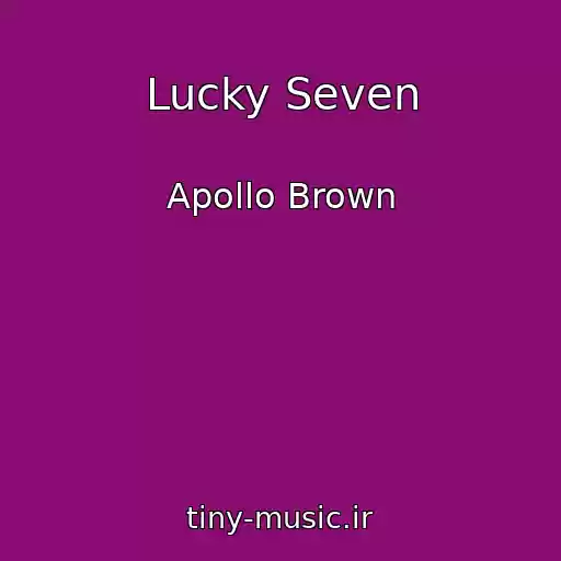 کاور آهنگ Lucky Seven از Apollo Brown