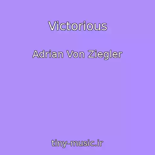 کاور آهنگ Victorious از Adrian Von Ziegler