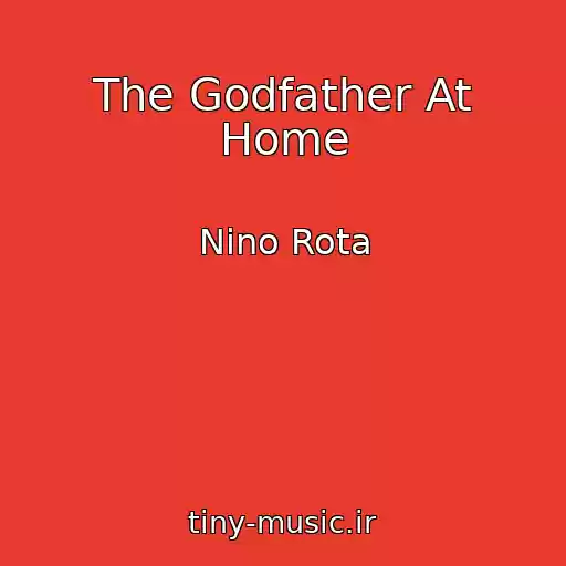 کاور آهنگ The Godfather At Home از Nino Rota
