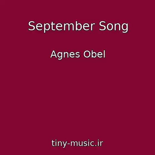 کاور آهنگ September Song از Agnes Obel