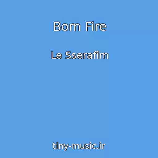 کاور آهنگ Born Fire از Le Sserafim