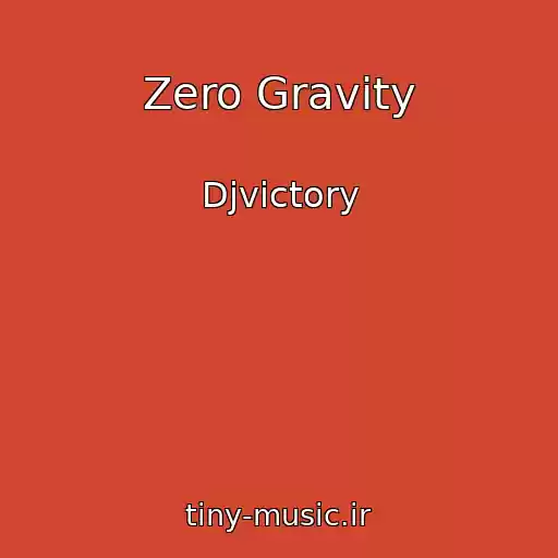 کاور آهنگ Zero Gravity از Djvictory