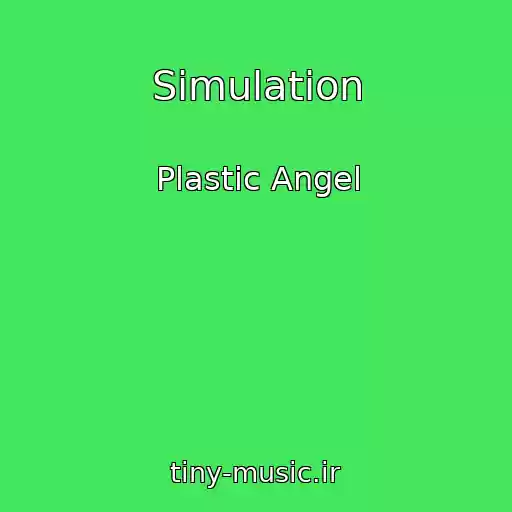 کاور آهنگ Simulation از Plastic Angel