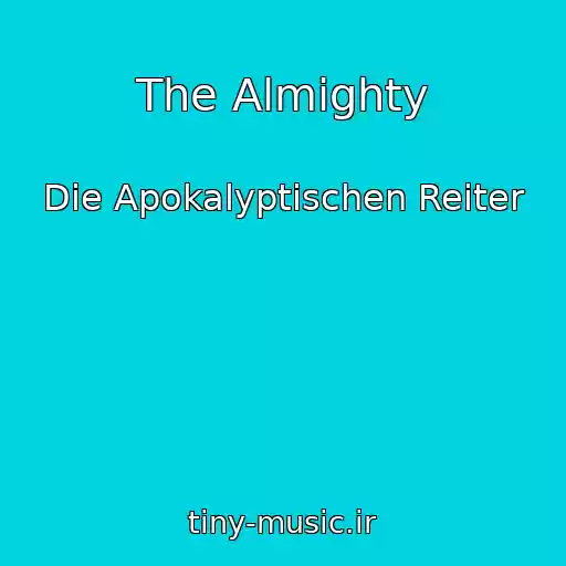 کاور آهنگ The Almighty از Die Apokalyptischen Reiter