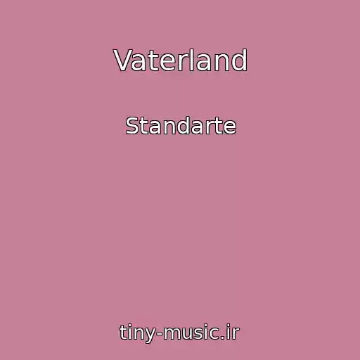 کاور آهنگ Vaterland از Standarte