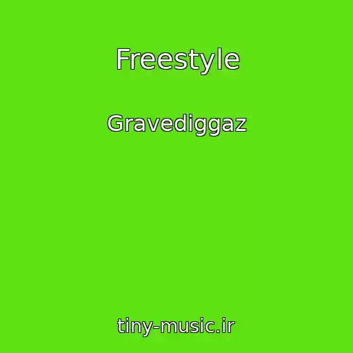 کاور آهنگ Freestyle از Gravediggaz