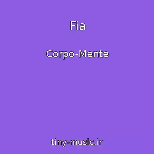 کاور آهنگ Fia از Corpo-Mente