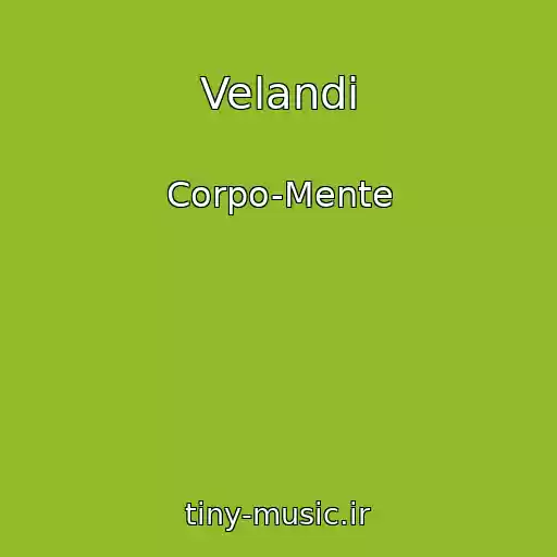 کاور آهنگ Velandi از Corpo-Mente