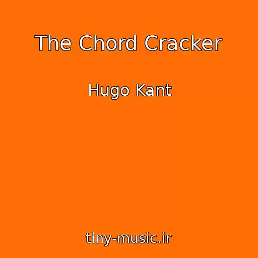 کاور آهنگ The Chord Cracker از Hugo Kant