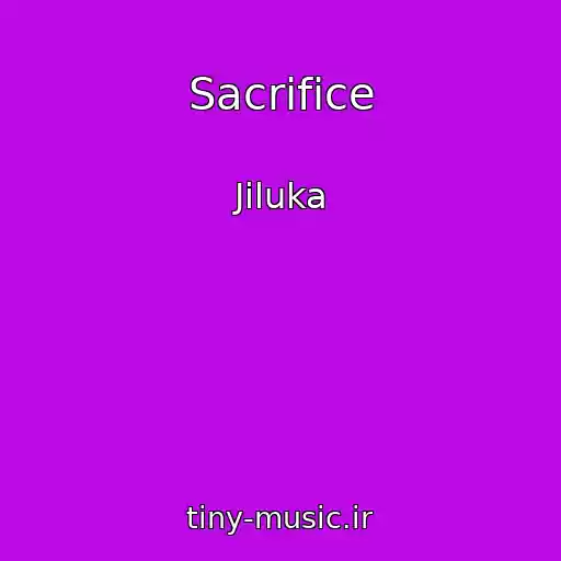 کاور آهنگ Sacrifice از Jiluka