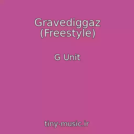 کاور آهنگ Gravediggaz (Freestyle) از G Unit