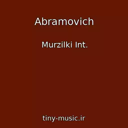 کاور آهنگ Abramovich از Murzilki Int.
