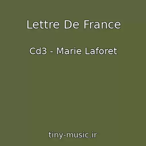 کاور آهنگ Lettre De France از Cd3 - Marie Laforet