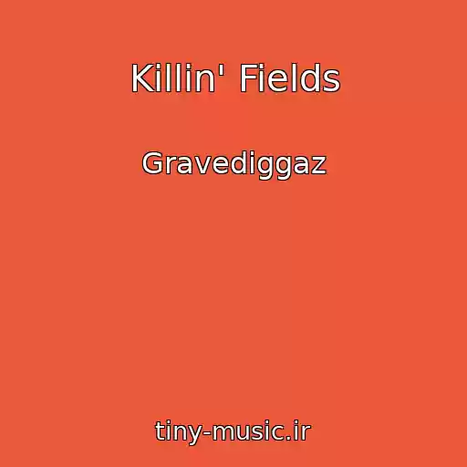 کاور آهنگ Killin' Fields از Gravediggaz