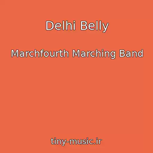 کاور آهنگ Delhi Belly از Marchfourth Marching Band