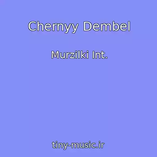 کاور آهنگ Chernyy Dembel از Murzilki Int.