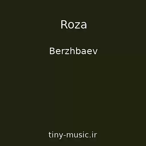 کاور آهنگ Roza از Berzhbaev