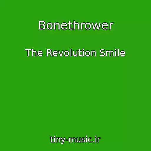 کاور آهنگ Bonethrower از The Revolution Smile