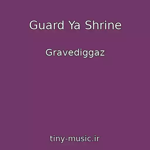 کاور آهنگ Guard Ya Shrine از Gravediggaz