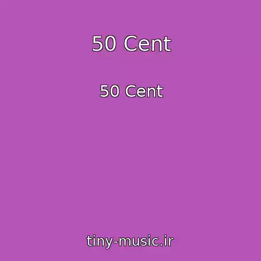 کاور آهنگ 50 Cent از 50 Cent