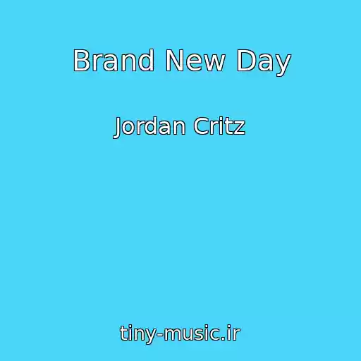 کاور آهنگ Brand New Day از Jordan Critz