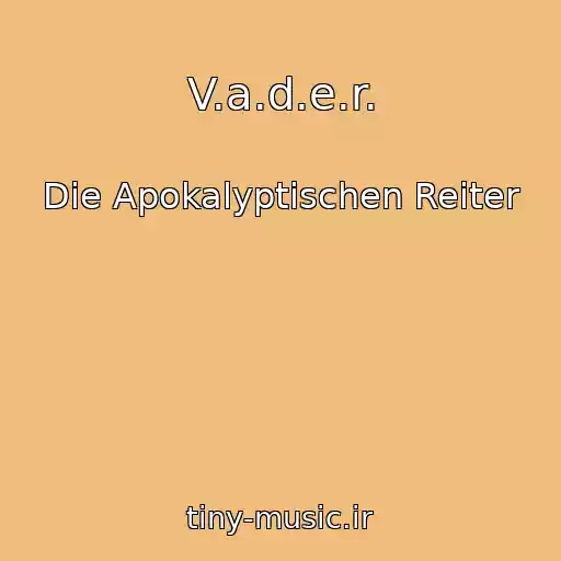 کاور آهنگ V.a.d.e.r. از Die Apokalyptischen Reiter